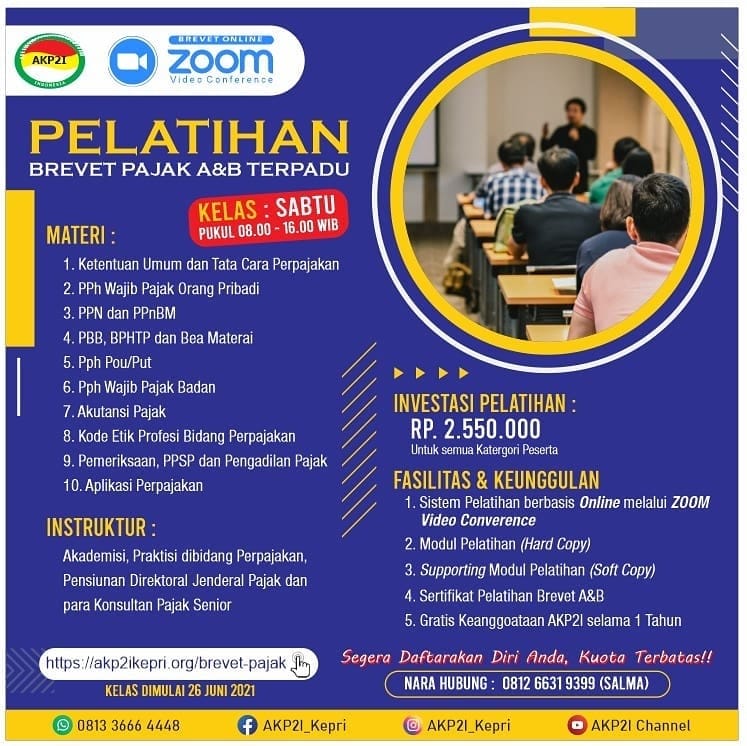 Read more about the article Pelatihan Brevet Pajak A&B Terpadu Via Online Zoom Bersama AKP2I Kepri