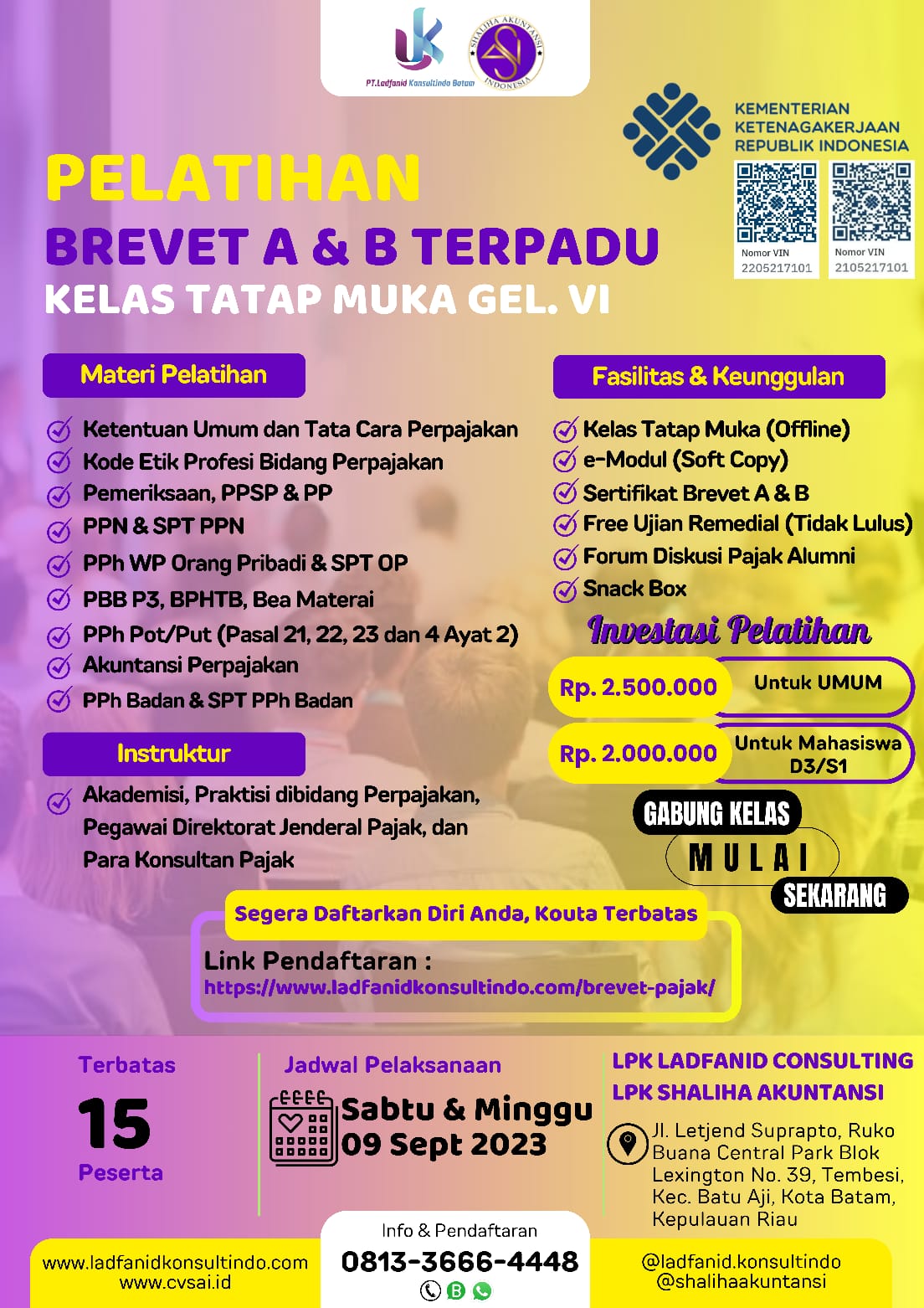 Read more about the article Pelatihan Brevet AB Terpadu Batam (Gel. Ke 6 Tatap Muka)